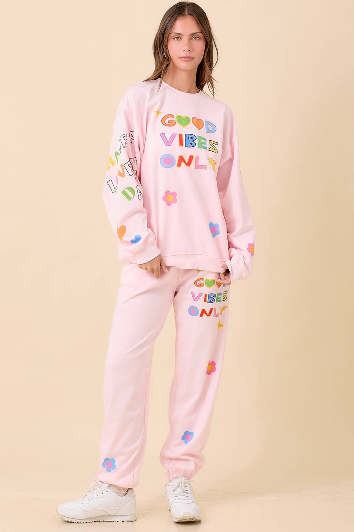 Good Vibes Only Sweatpants