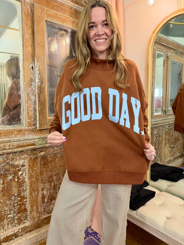 Good Day 2-Sided Mock Sweatshirt