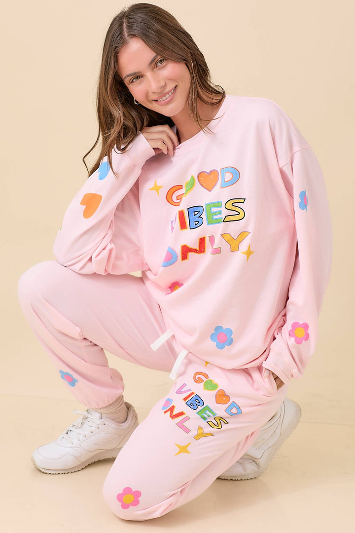 Good Vibes Only Sweatpants