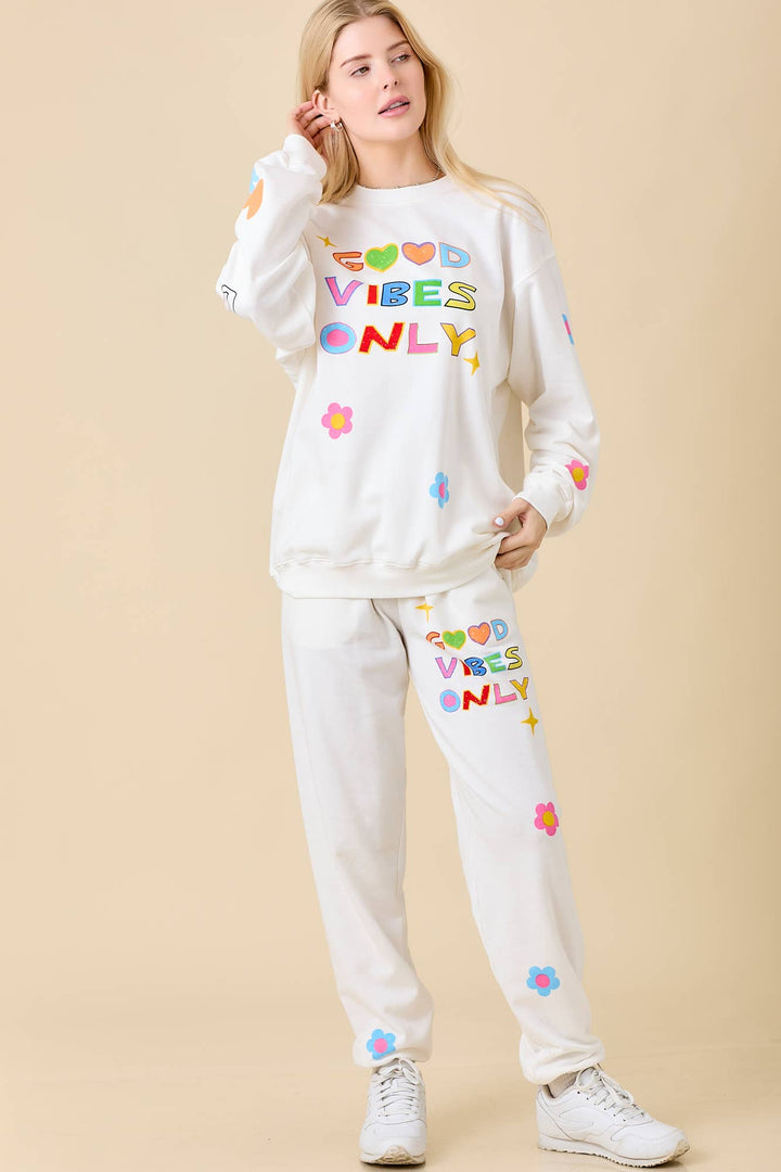 Good Vibes Only Sweatpants