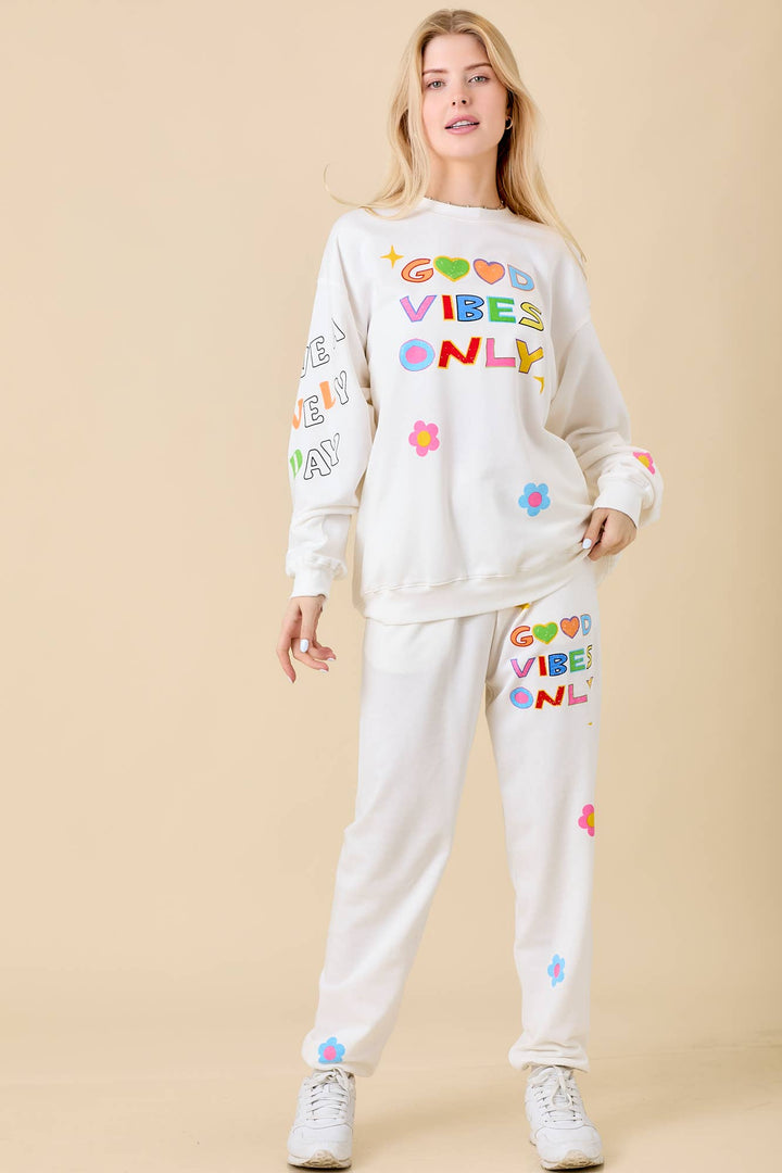 Good Vibes Only Sweatpants