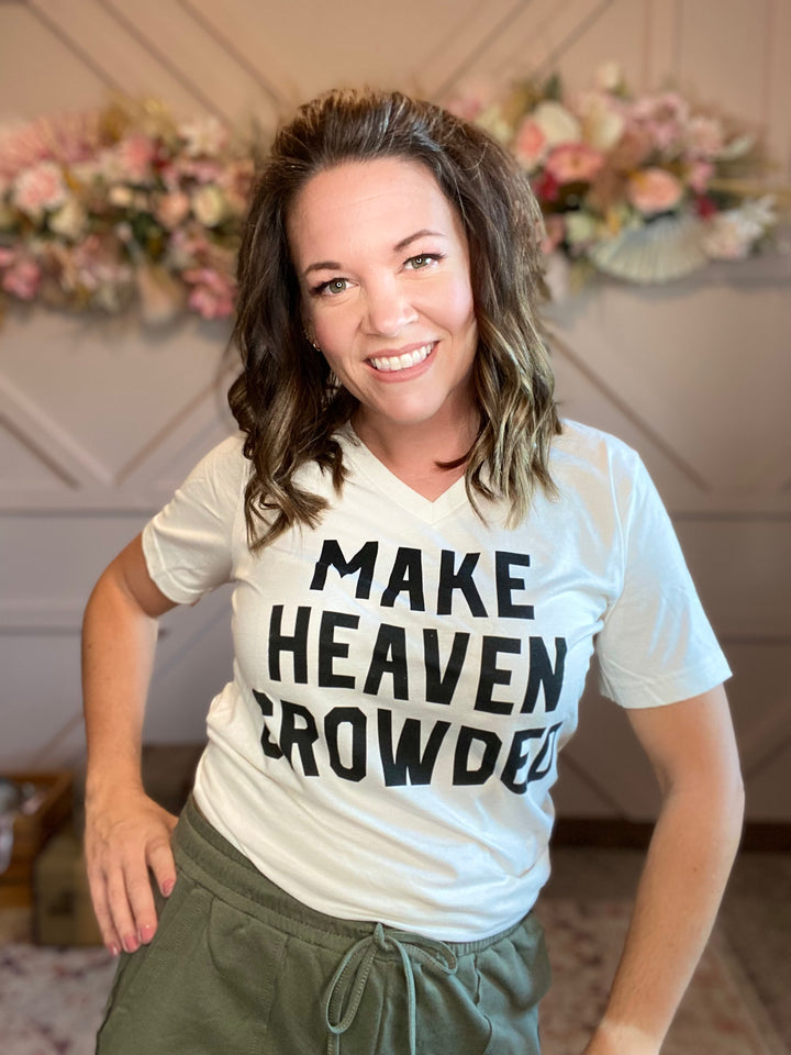 Make Heaven Crowded